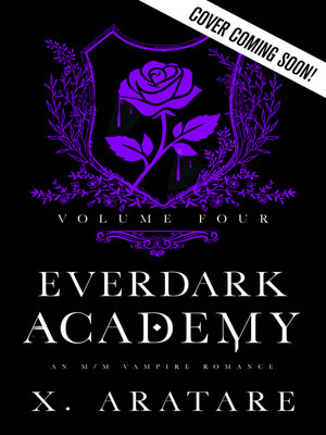 cover image of Ever Dark Academy (Volume 4)